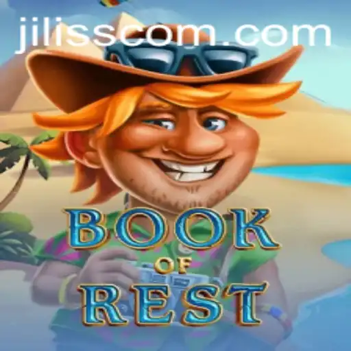 Book of Rest: A Captivating Adventure with Jiliss.com
